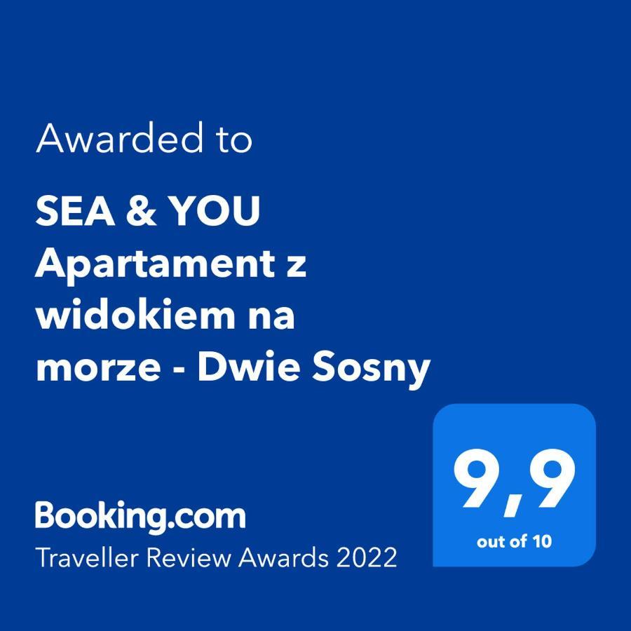 Sea & You Apartament Z Widokiem Na Morze - Dwie Sosny 우스트 노리 모르스키 외부 사진